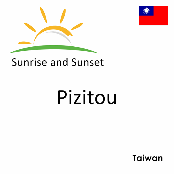 Sunrise and sunset times for Pizitou, Taiwan