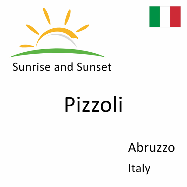 Sunrise and sunset times for Pizzoli, Abruzzo, Italy
