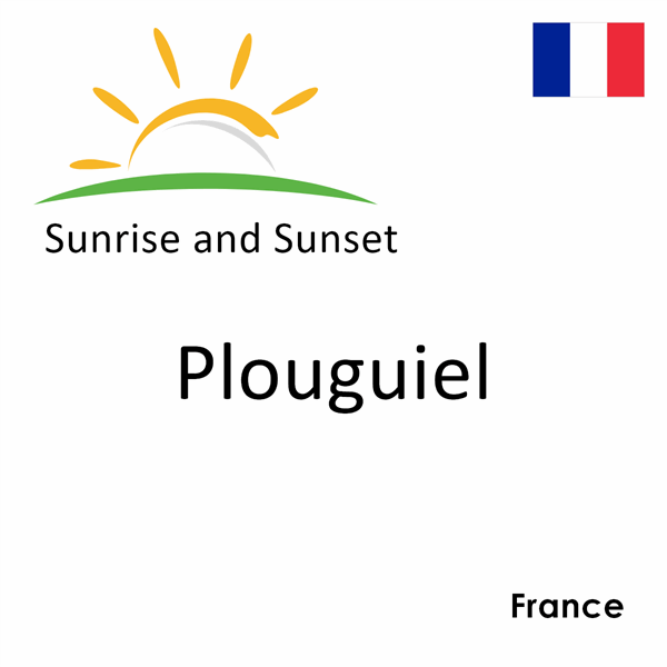 Sunrise and sunset times for Plouguiel, France