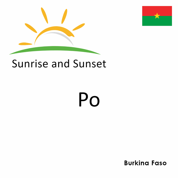 Sunrise and sunset times for Po, Burkina Faso