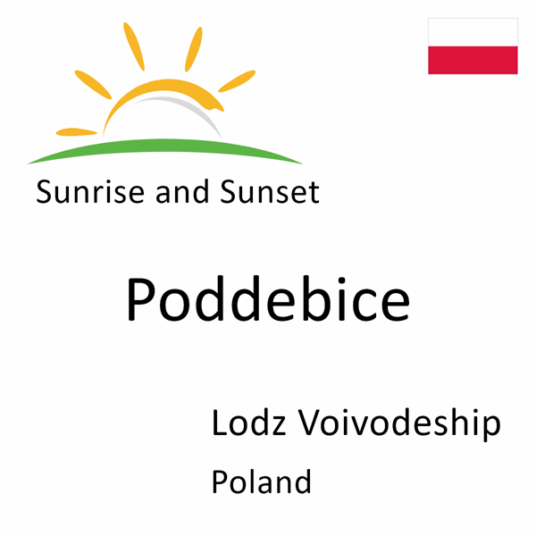 Sunrise and sunset times for Poddebice, Lodz Voivodeship, Poland