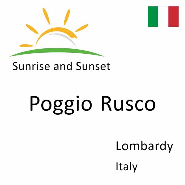 Sunrise and sunset times for Poggio Rusco, Lombardy, Italy