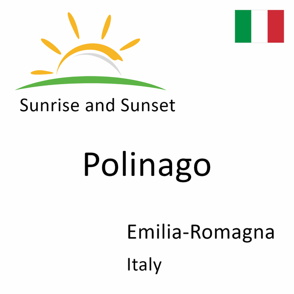 Sunrise and sunset times for Polinago, Emilia-Romagna, Italy