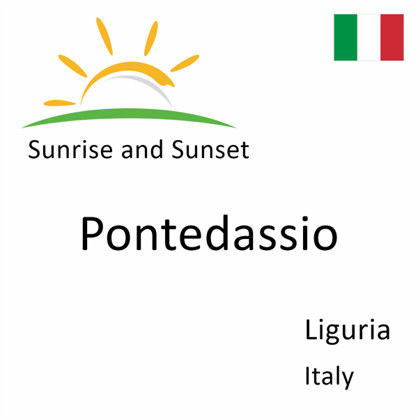 Sunrise and sunset times for Pontedassio, Liguria, Italy