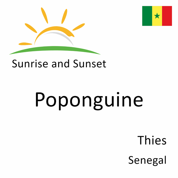 Sunrise and sunset times for Poponguine, Thies, Senegal