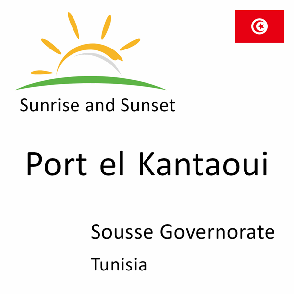 Sunrise and sunset times for Port el Kantaoui, Sousse Governorate, Tunisia