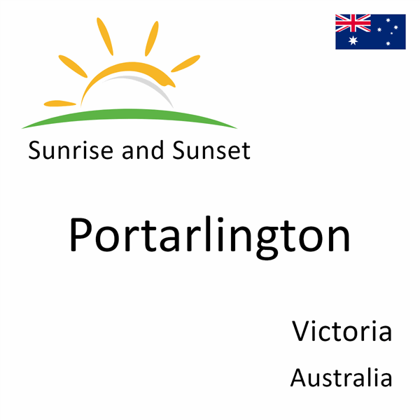 Sunrise and sunset times for Portarlington, Victoria, Australia