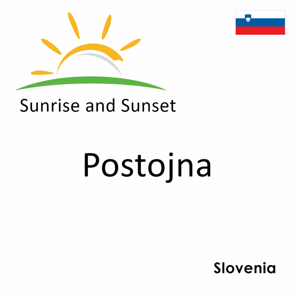 Sunrise and sunset times for Postojna, Slovenia