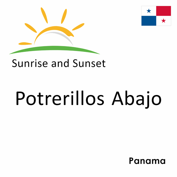 Sunrise and sunset times for Potrerillos Abajo, Panama