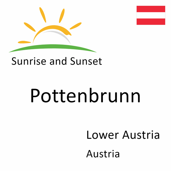 Sunrise and sunset times for Pottenbrunn, Lower Austria, Austria