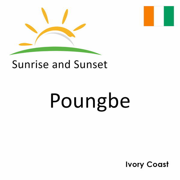 Sunrise and sunset times for Poungbe, Ivory Coast