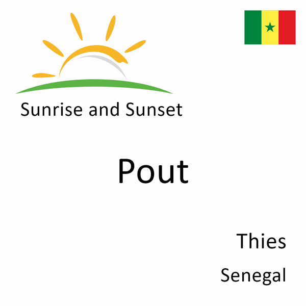 Sunrise and sunset times for Pout, Thies, Senegal