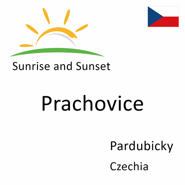 Sunrise and sunset times for Prachovice, Pardubicky, Czechia