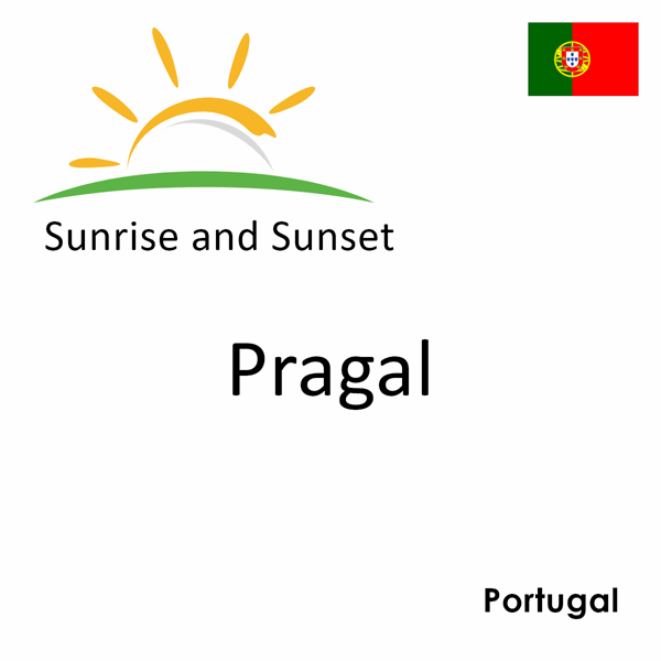 Sunrise and sunset times for Pragal, Portugal