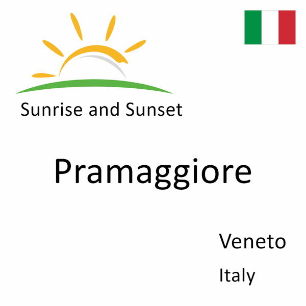 Sunrise and sunset times for Pramaggiore, Veneto, Italy