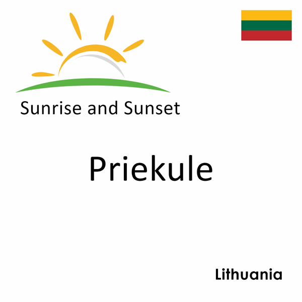 Sunrise and sunset times for Priekule, Lithuania