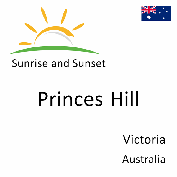 Sunrise and sunset times for Princes Hill, Victoria, Australia