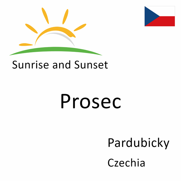 Sunrise and sunset times for Prosec, Pardubicky, Czechia
