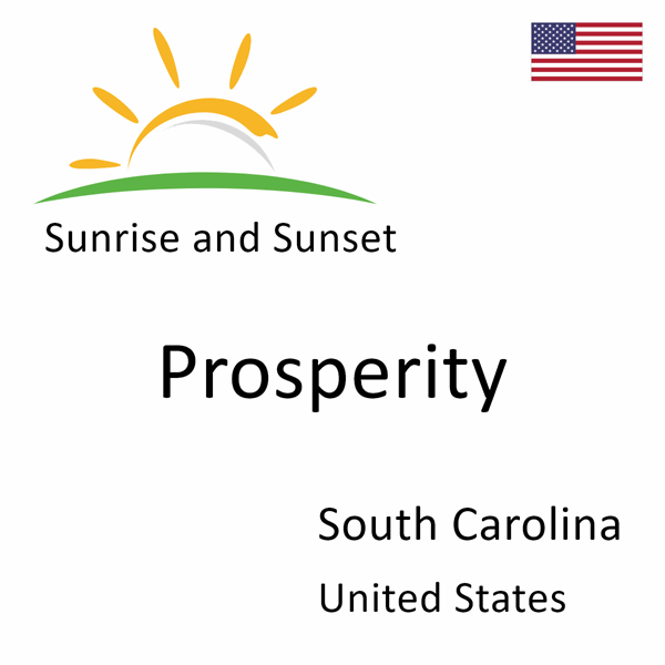 Sunrise and sunset times for Prosperity, South Carolina, United States