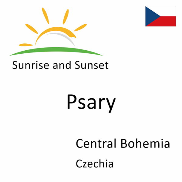 Sunrise and sunset times for Psary, Central Bohemia, Czechia