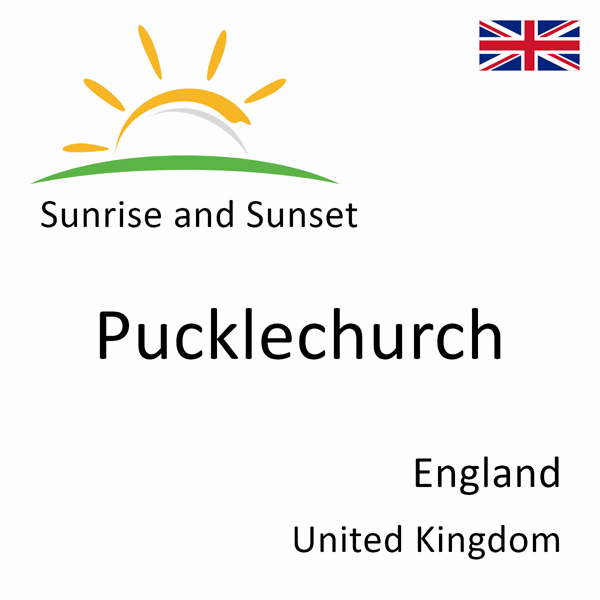 Sunrise and sunset times for Pucklechurch, England, United Kingdom