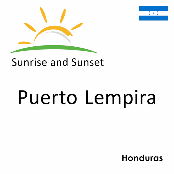 Sunrise and sunset times for Puerto Lempira, Honduras