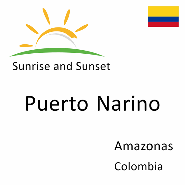 Sunrise and sunset times for Puerto Narino, Amazonas, Colombia