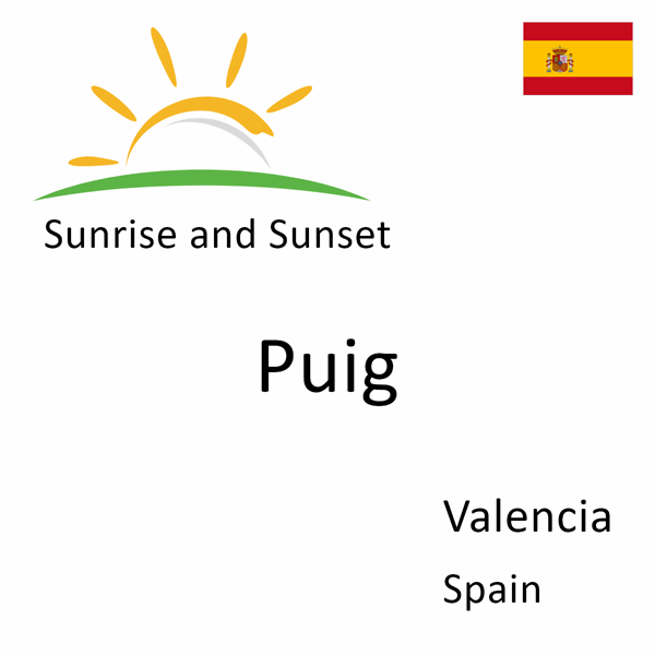 Sunrise and sunset times for Puig, Valencia, Spain