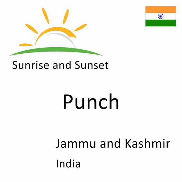 Sunrise and sunset times for Punch, Jammu and Kashmir, India