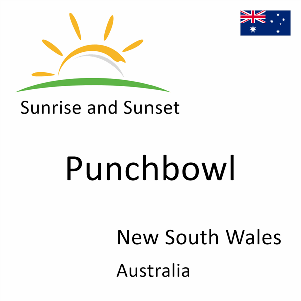 Sunrise and sunset times for Punchbowl, New South Wales, Australia