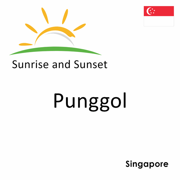Sunrise and sunset times for Punggol, Singapore