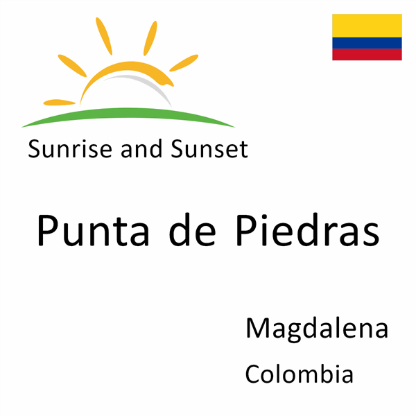 Sunrise and sunset times for Punta de Piedras, Magdalena, Colombia