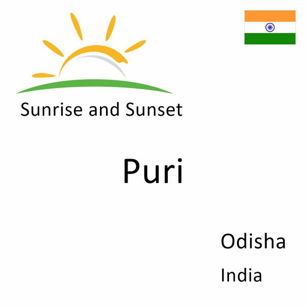 Sunrise and sunset times for Puri, Odisha, India