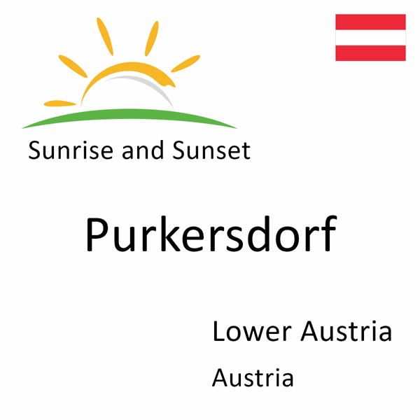Sunrise and sunset times for Purkersdorf, Lower Austria, Austria