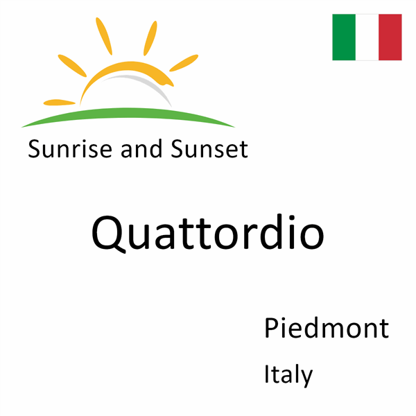 Sunrise and sunset times for Quattordio, Piedmont, Italy