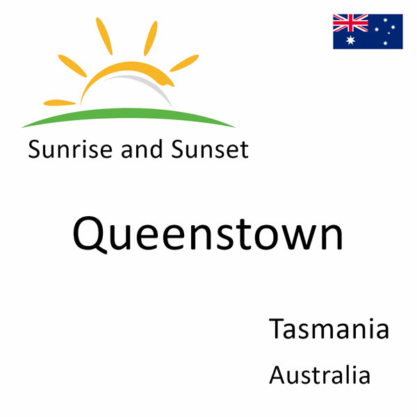 Sunrise and sunset times for Queenstown, Tasmania, Australia