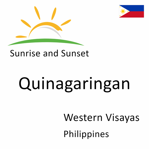 Sunrise and sunset times for Quinagaringan, Western Visayas, Philippines