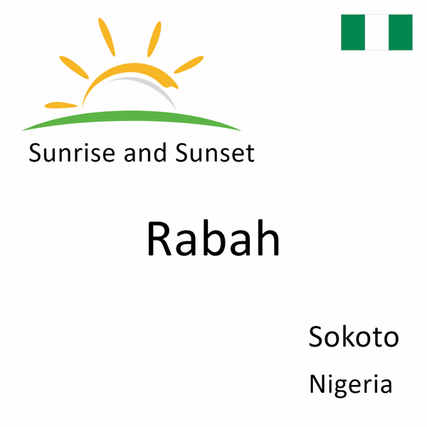 Sunrise and sunset times for Rabah, Sokoto, Nigeria