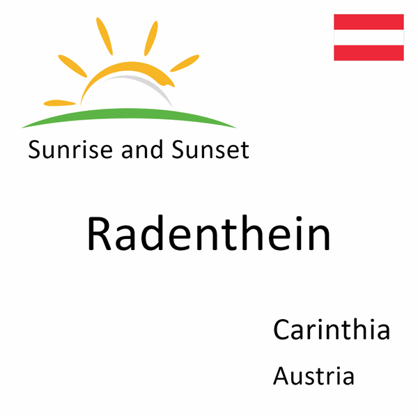 Sunrise and sunset times for Radenthein, Carinthia, Austria
