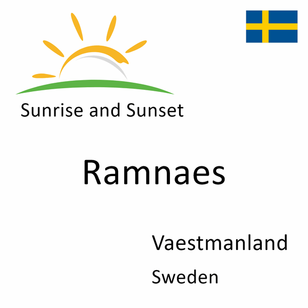 Sunrise and sunset times for Ramnaes, Vaestmanland, Sweden