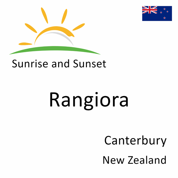 Sunrise and sunset times for Rangiora, Canterbury, New Zealand