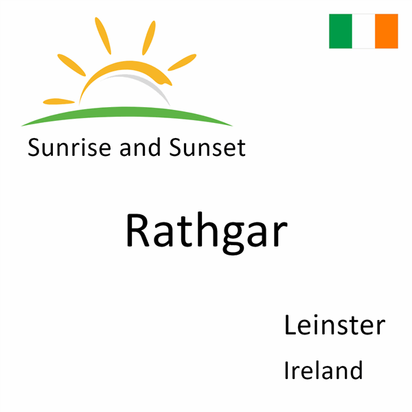 Sunrise and sunset times for Rathgar, Leinster, Ireland