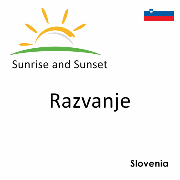 Sunrise and sunset times for Razvanje, Slovenia