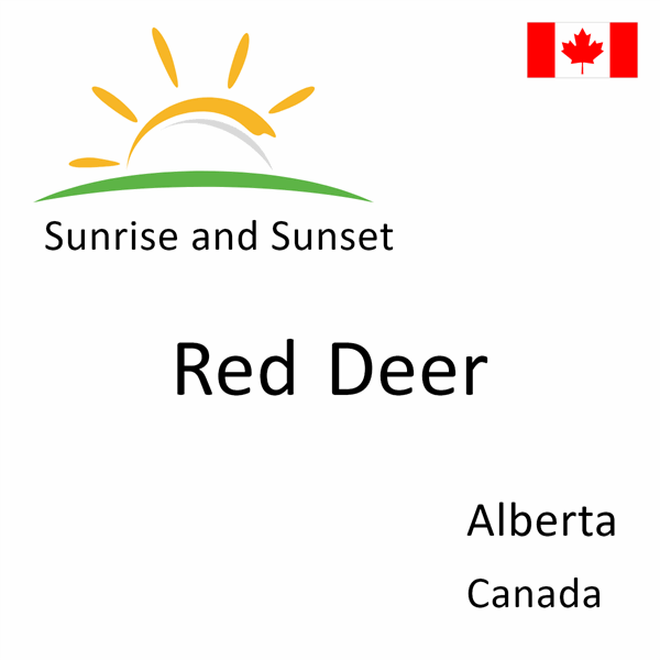 Sunrise and sunset times for Red Deer, Alberta, Canada