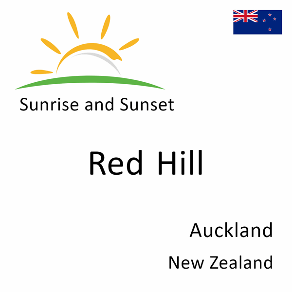 Sunrise and sunset times for Red Hill, Auckland, New Zealand