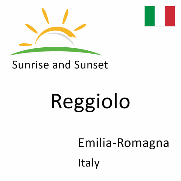 Sunrise and sunset times for Reggiolo, Emilia-Romagna, Italy