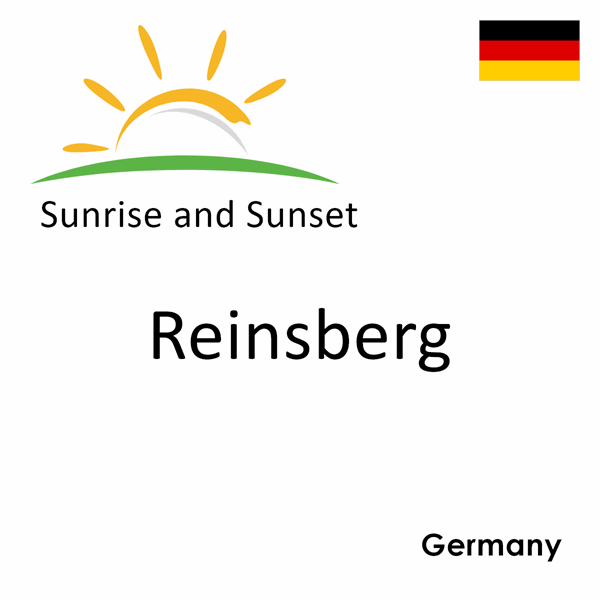 Sunrise and sunset times for Reinsberg, Germany