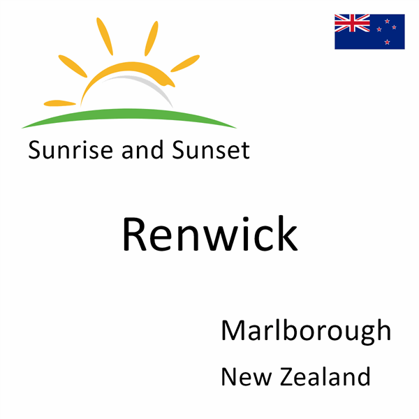 Sunrise and sunset times for Renwick, Marlborough, New Zealand