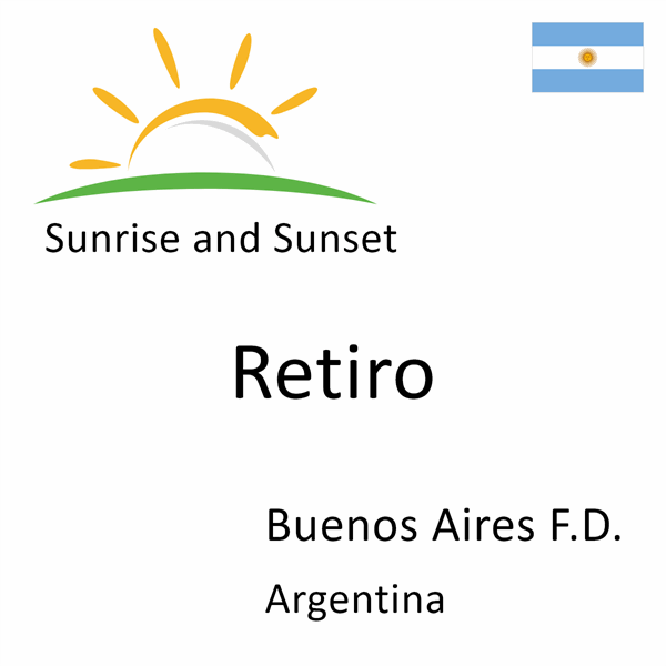Sunrise and sunset times for Retiro, Buenos Aires F.D., Argentina