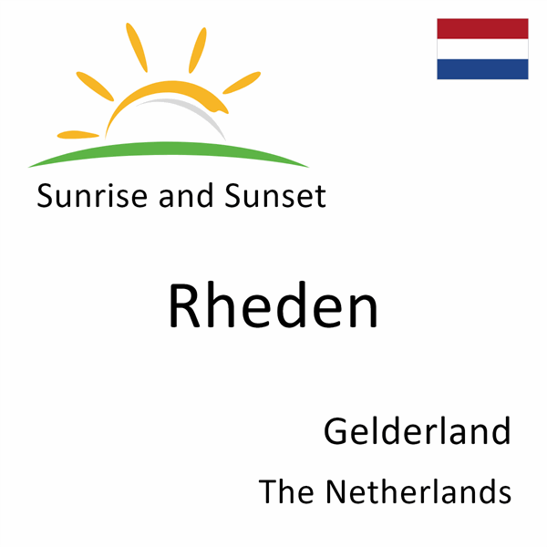 Sunrise and sunset times for Rheden, Gelderland, The Netherlands